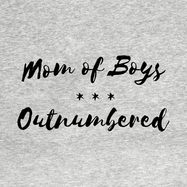 Womens Mom of Boys - Outnumbered funny humor t-shirt gift mothers by RedYolk